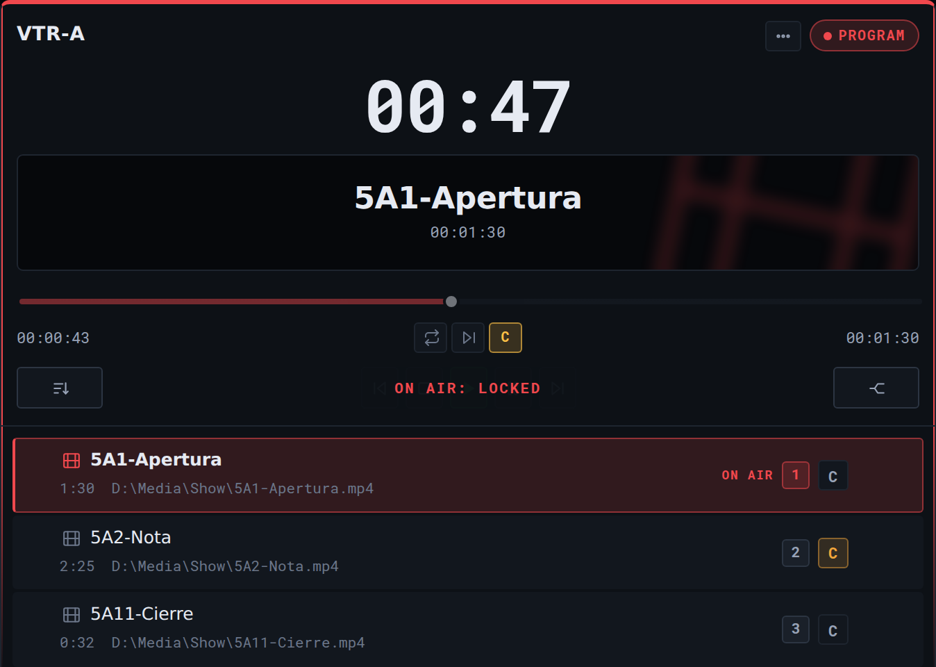 The same deck on Program: the transport is gone behind the ON AIR: LOCKED banner, the border and badge are red, and the amber C marks the clip that follows.
